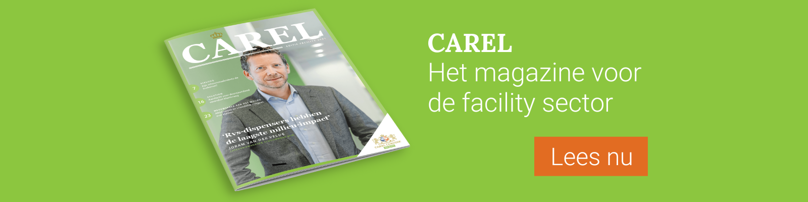 Carel, het magazine voor de facilitysector