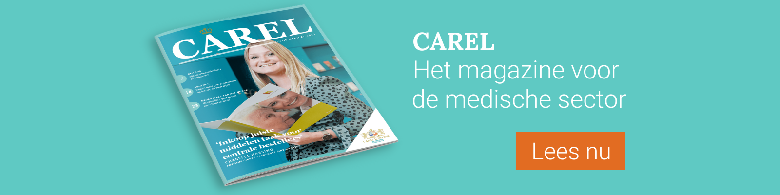 Carel, het magazine voor de zorg