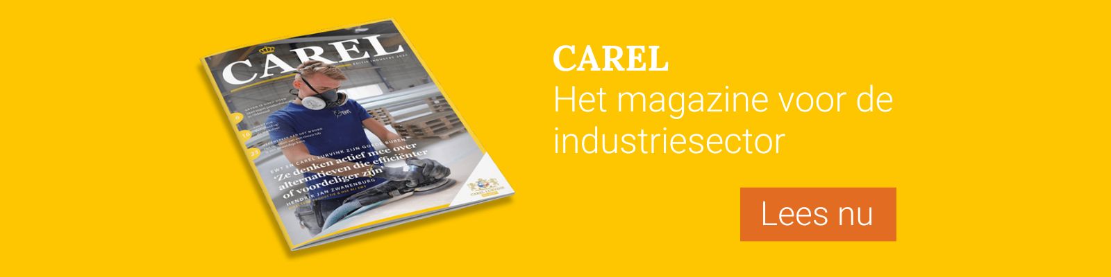 De Carel, het magazine voor de industriesector