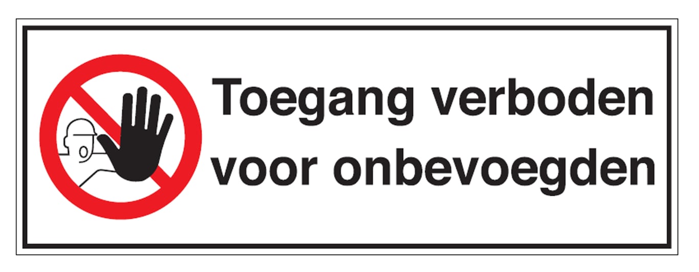 Brady Bordje "verboden toegang voor onbevoegden" 150x450mm