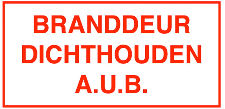 Brady Bordje "branddeur dichthouden" 105x297mm