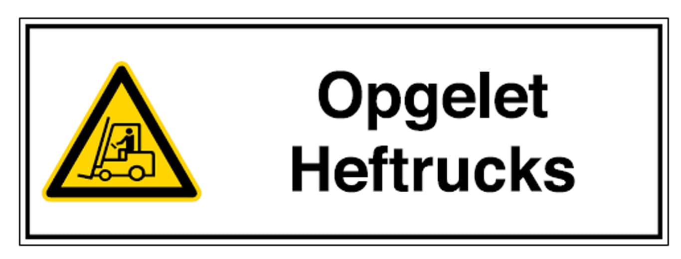 Brady bordje "opgelet heftrucks" polypropyleen 150x450mm
