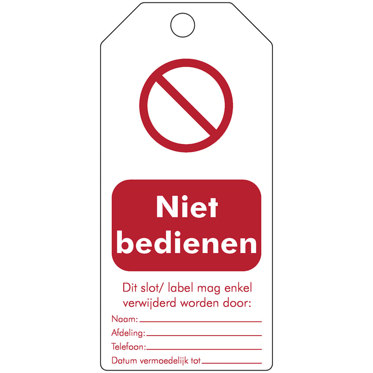 Brady herschrijfbare waarschuwingstag "niet bedienen"