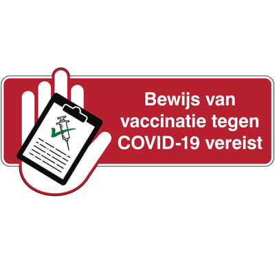 Brady sticker "Bewijs van vaccinatie tegen COVID-19 is vereist" 300x100mm