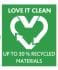 Love it clean Up to 30% recycled materials